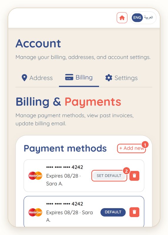 Account → Billing: your saved payment methods. 1 = + Add new, 2 = Set default.