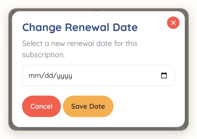 Change Renewal Date: pick a date, then tap Save Date