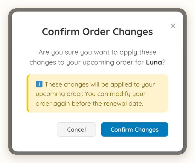 Confirm Order Changes: your edits apply to the upcoming order